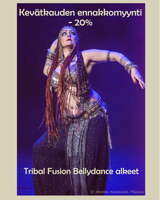 Tribal Fusion Bellydance Alkeet - Keväkauden ennakkomyynti OSAMAKSULLA
